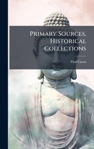 Cover image for Primary Sources, Historical Collections
