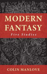 Cover image for Modern Fantasy: Five Studies