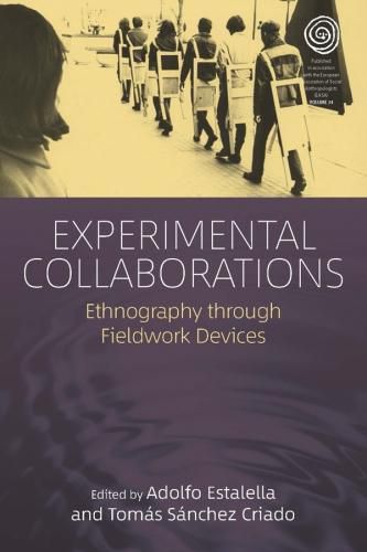 Cover image for Experimental Collaborations: Ethnography through Fieldwork Devices