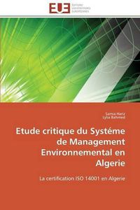 Cover image for Etude Critique Du Syst me de Management Environnemental En Algerie