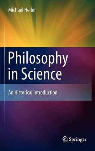 Philosophy in Science: An Historical Introduction