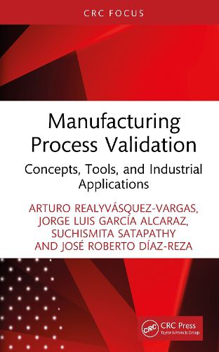 Cover image for Manufacturing Process Validation