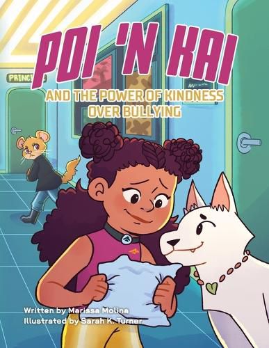 Cover image for Poi 'n Kai and the Power of Kindness over Bullying