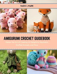 Cover image for Amigurumi Crochet Guidebook