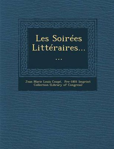 Cover image for Les Soirees Litteraires......