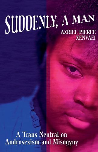 Cover image for Suddenly, A Man