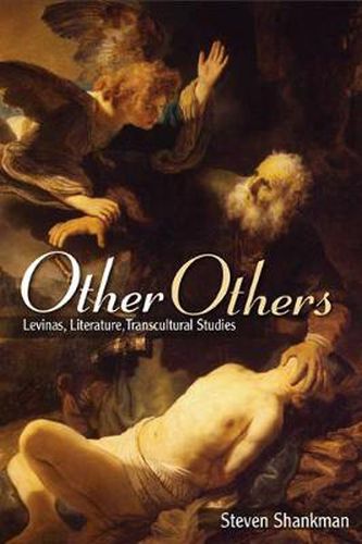 Cover image for Other Others: Levinas, Literature, Transcultural Studies