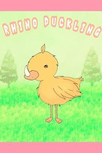 Cover image for Rhino Duckling