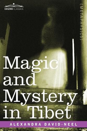 Cover image for Magic and Mystery in Tibet