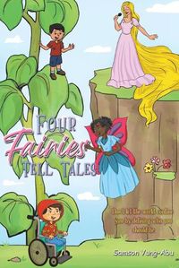 Cover image for Four Fairies Tell Tales