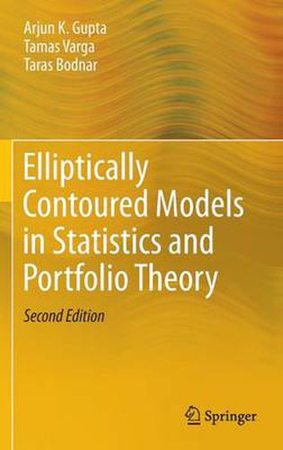Cover image for Elliptically Contoured Models in Statistics and Portfolio Theory