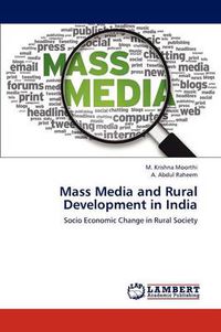 Cover image for Mass Media and Rural Development in India