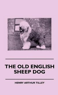 Cover image for The Old English Sheep Dog