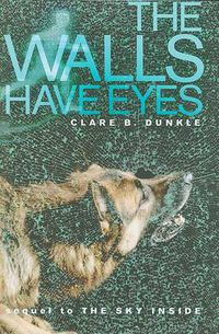 Cover image for The Walls Have Eyes