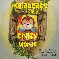 Cover image for Honabeats Says: Crazy Words!