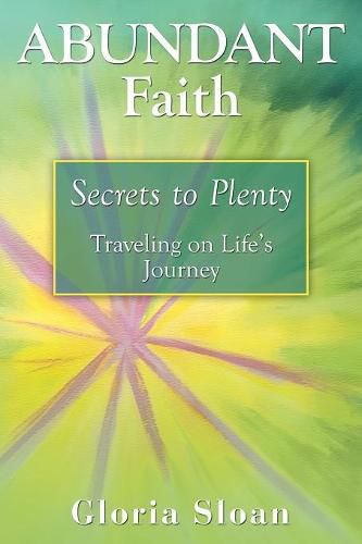 Cover image for Abundant Faith: Secrets to Plenty
