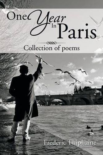 Cover image for One Year in Paris: Collection of Poems