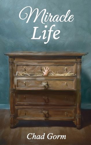 Miracle Life, Chad Gorm (9786501944166) — Readings Books