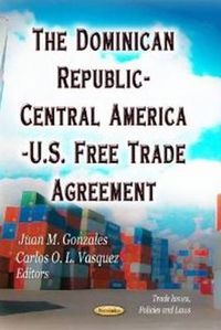 Cover image for Dominican Republic-Central America-U.S. Free Trade Agreement