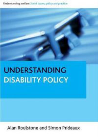 Cover image for Understanding Disability Policy