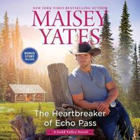 Cover image for The Heartbreaker of Echo Pass