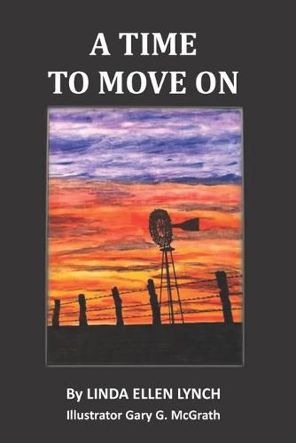 Cover image for A Time To Move On: When One Door Closes . . .