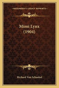 Cover image for Mimi Lynx (1904