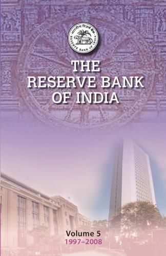 Cover image for The Reserve Bank of India: 1997-2008