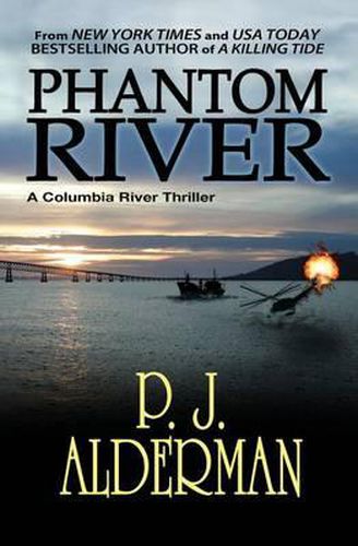 Cover image for Phantom River: Columbia River Thriller