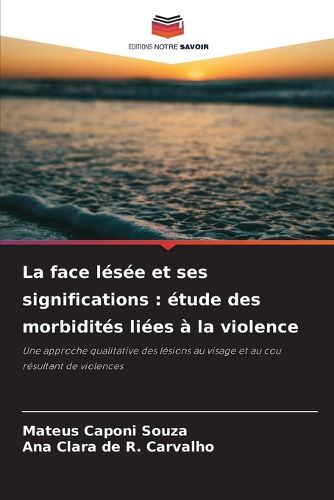 Cover image for La face lesee et ses significations