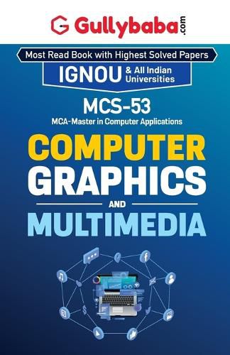 Cover image for MCS-053 Computer Graphics and Multimedia