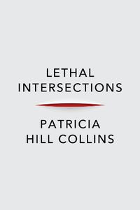 Cover image for Lethal Intersections