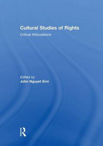 Cover image for Cultural Studies of Rights: Critical Articulations