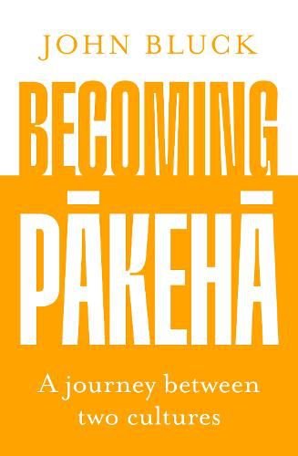 Cover image for Becoming Pakeha