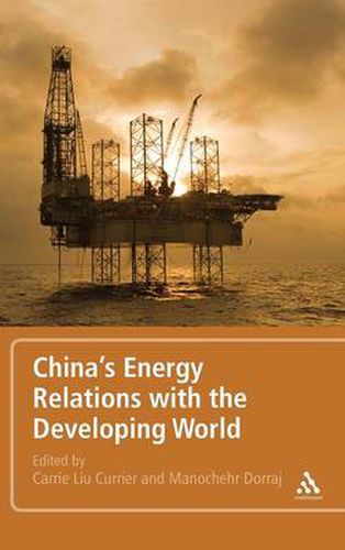 Cover image for China's Energy Relations with the Developing World