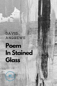 Cover image for POEM IN STAINED GLASS