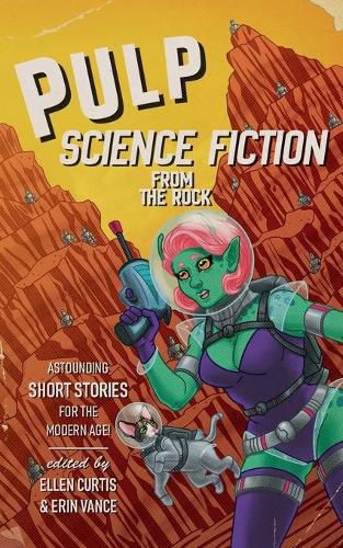 Cover image for Pulp Sci-Fi from the Rock