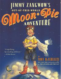 Cover image for Jimmy Zangwow's Out of This World Moon Pie Adventure