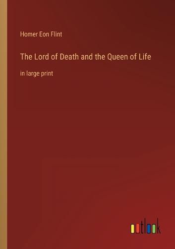 Cover image for The Lord of Death and the Queen of Life