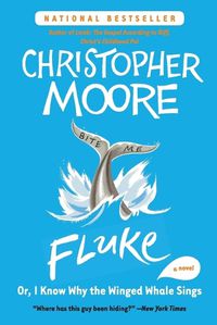 Cover image for Fluke: Or, I Know Why the Winged Whale Sings