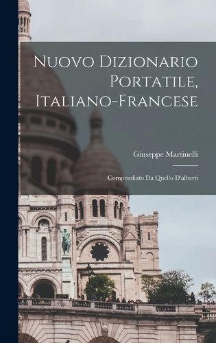 Cover image for Nuovo Dizionario Portatile, Italiano-Francese