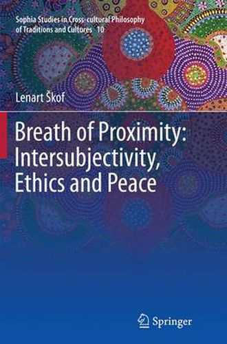 Cover image for Breath of Proximity: Intersubjectivity, Ethics and Peace