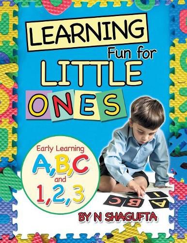 Cover image for Learning Fun for Little Ones: Early Learning A, B, C and 1, 2, 3