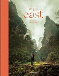 Cover image for Far Far East: A Tribute to Faraway Asia