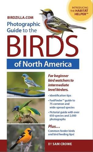 Cover image for Photographic Guide to the Birds of North America: Bird Identification Made Easy and Fun!