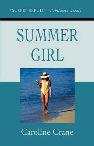 Cover image for Summer Girl: A Novel of Suspense