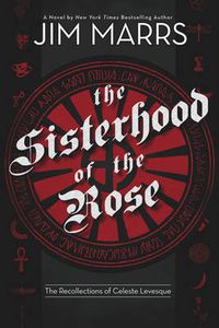 Cover image for The Sisterhood of the Rose