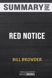 Cover image for Summary of Red Notice: A True Story of High Finance, Murder, and One Man's Fight for Justice: Trivia/Quiz for Fans