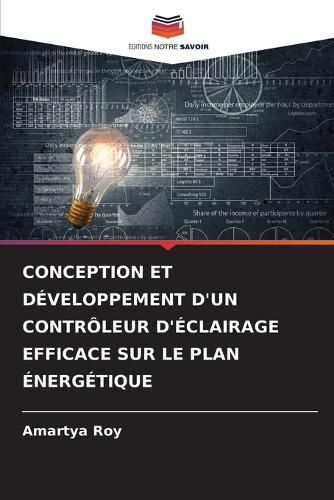 Cover image for Conception Et Developpement d'Un Controleur d'Eclairage Efficace Sur Le Plan Energetique