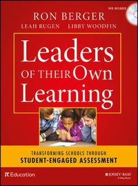 Cover image for Leaders of Their Own Learning - Transforming Schools Through Student-Engaged Assessment